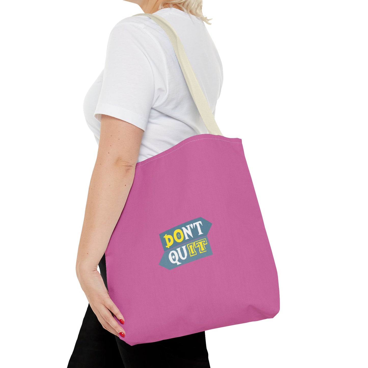 Don't Quit Tote Bag (AOP)