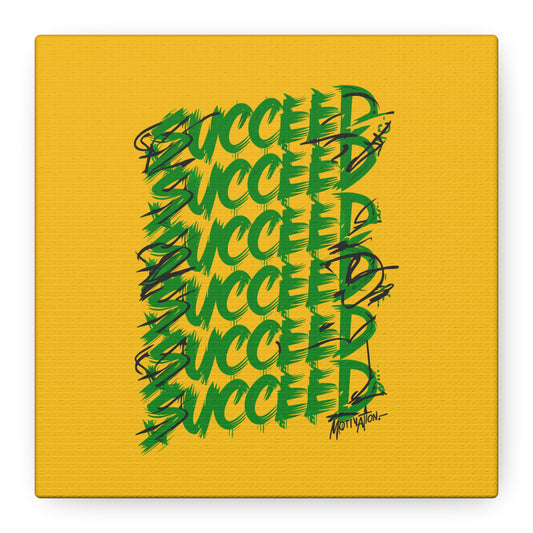 Succeed Matte Canvas, Stretched, 1.25"