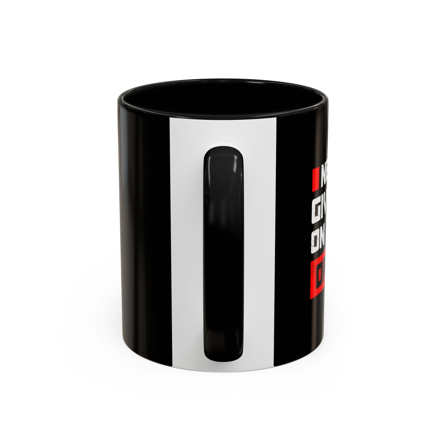 Never Give Up On Your Dream Accent Coffee Mug (11, 15oz)