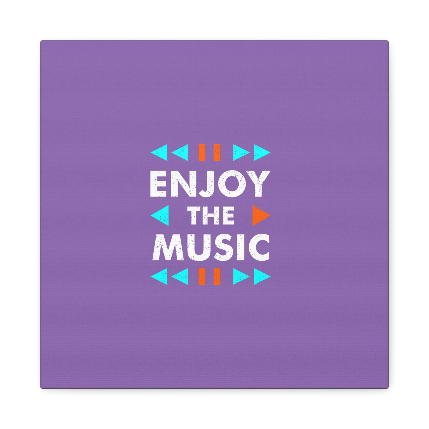 Enjoy The Music Matte Canvas, Stretched, 1.25"