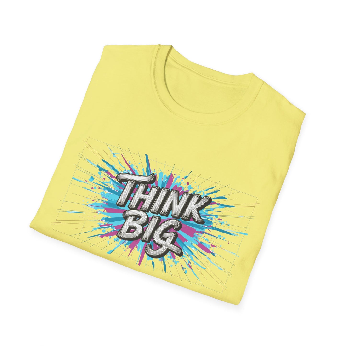 Think Big Unisex Softstyle T-Shirt