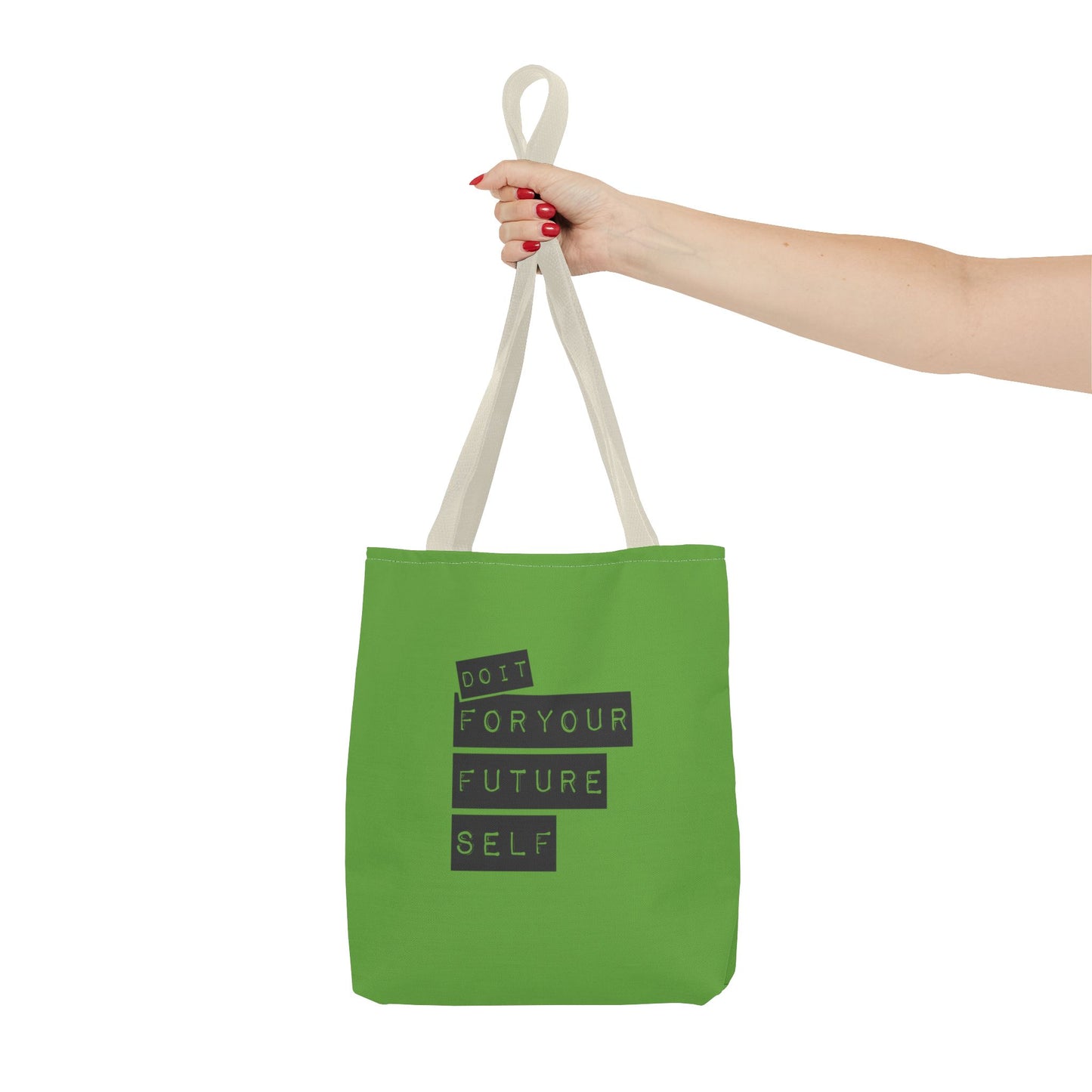 Do It For Your Future Self Tote Bag (AOP)