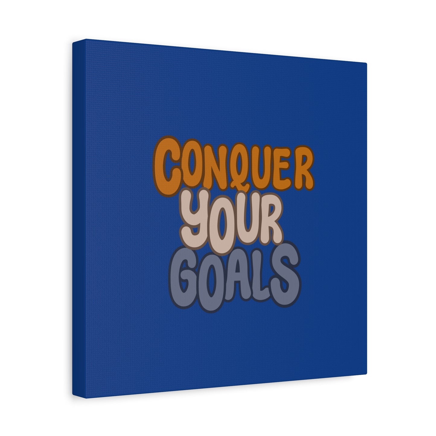 Conquer Your Goals Matte Canvas, Stretched, 1.25"