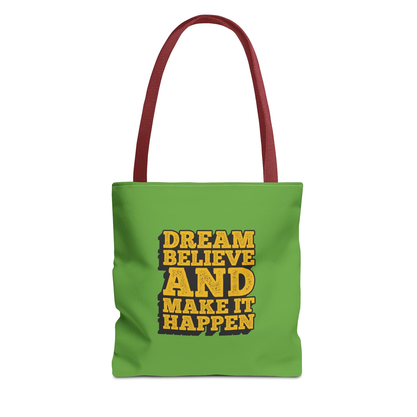 Dream Believe And Make It Happen Tote Bag (AOP)