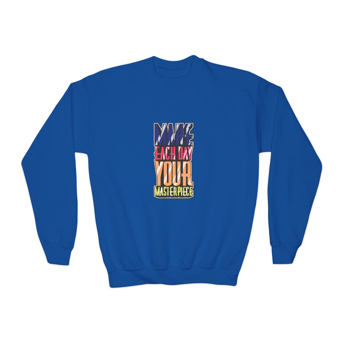 Make Each Day Your Masterpiece Youth Crewneck Sweatshirt