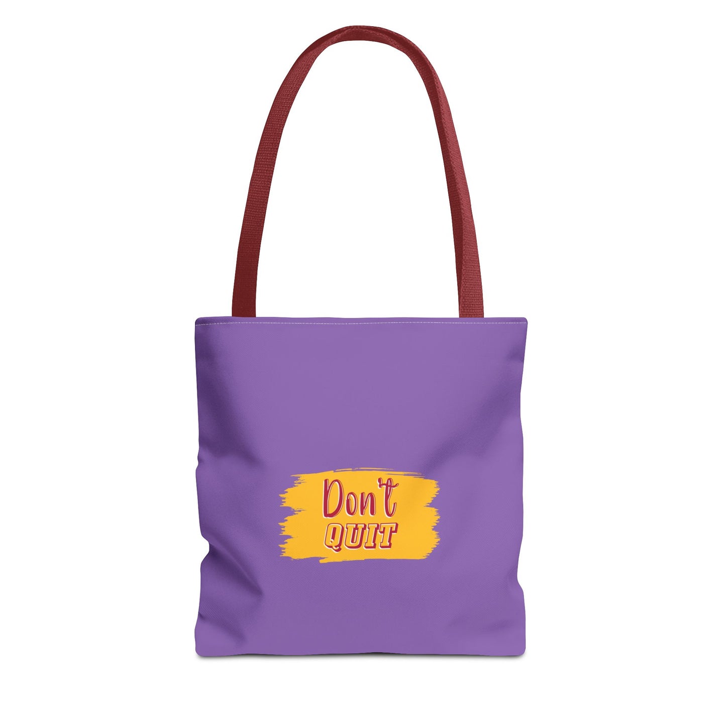 Don't Quit Tote Bag (AOP)