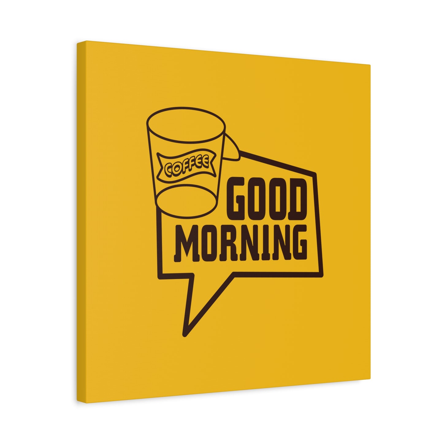 Good Morning Matte Canvas, Stretched, 1.25"