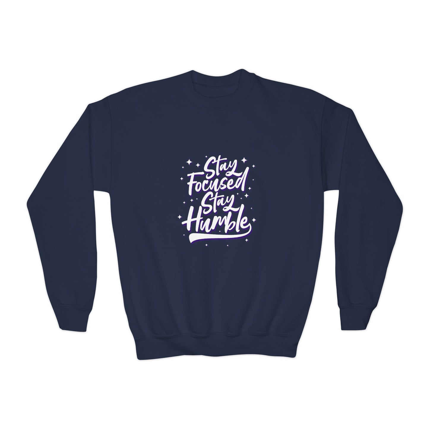 Stay Focused Stay Humble Youth Crewneck Sweatshirt