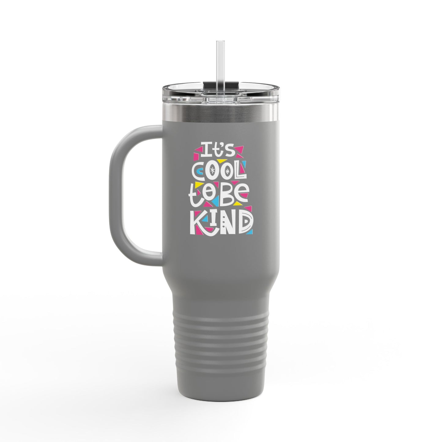 It's Cool To Be Kind Insulated Travel Mug, 40oz