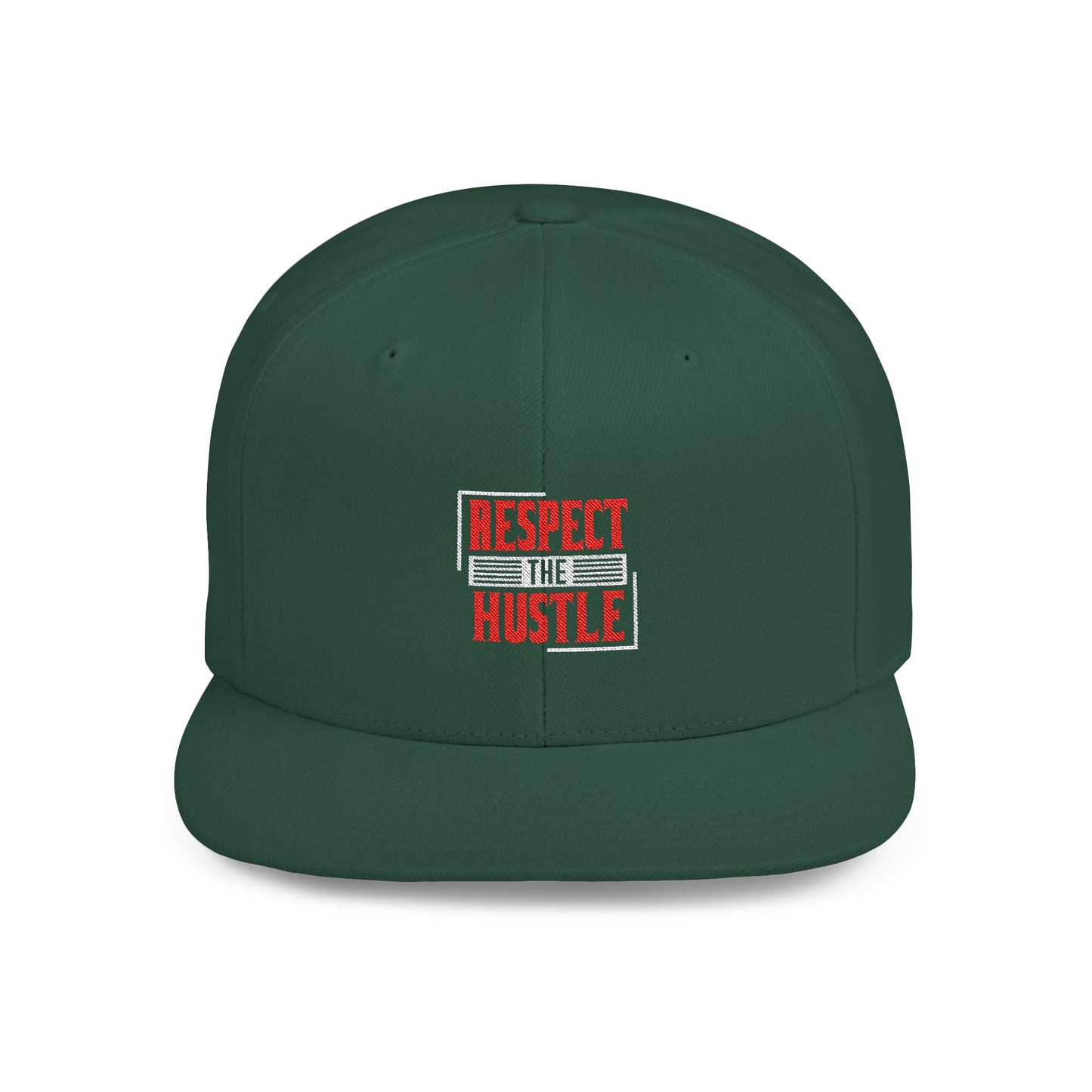Respect The Hustle Flat Bill Snapback