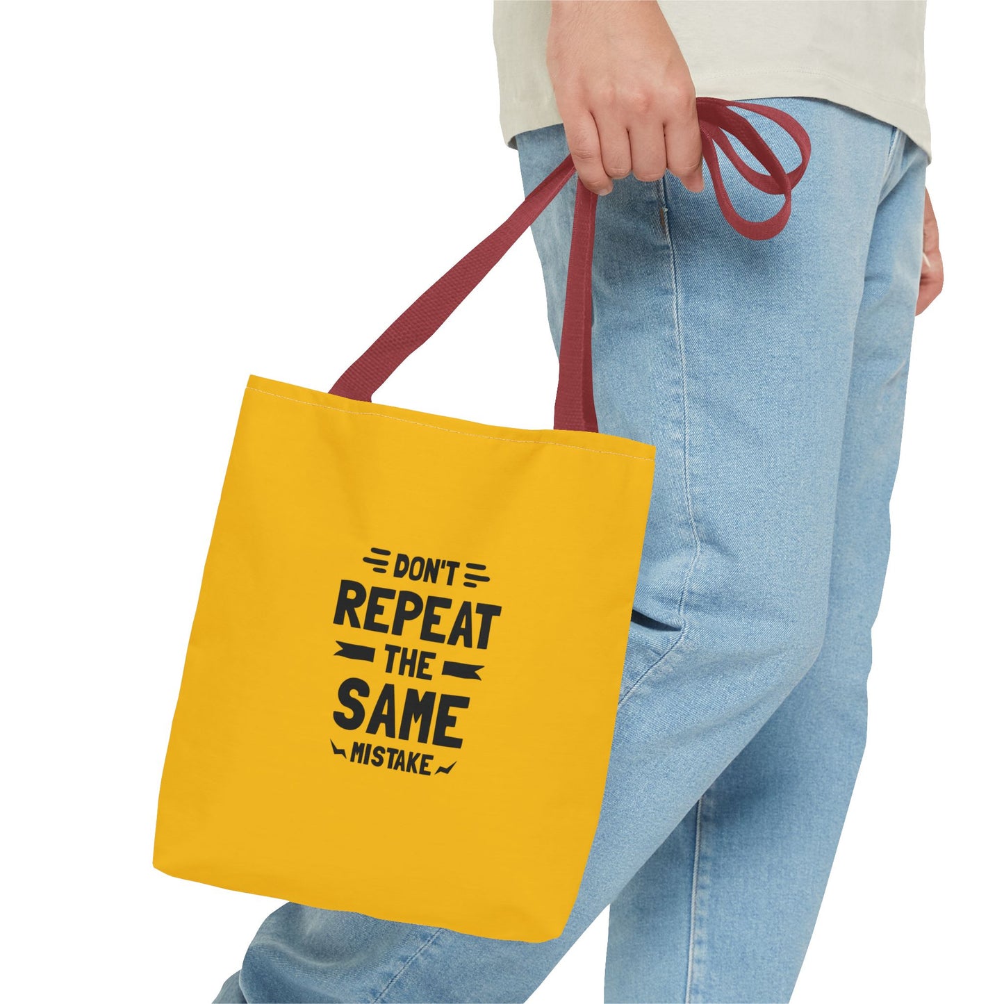 Don't Repeat The Same Mistake Tote Bag (AOP)