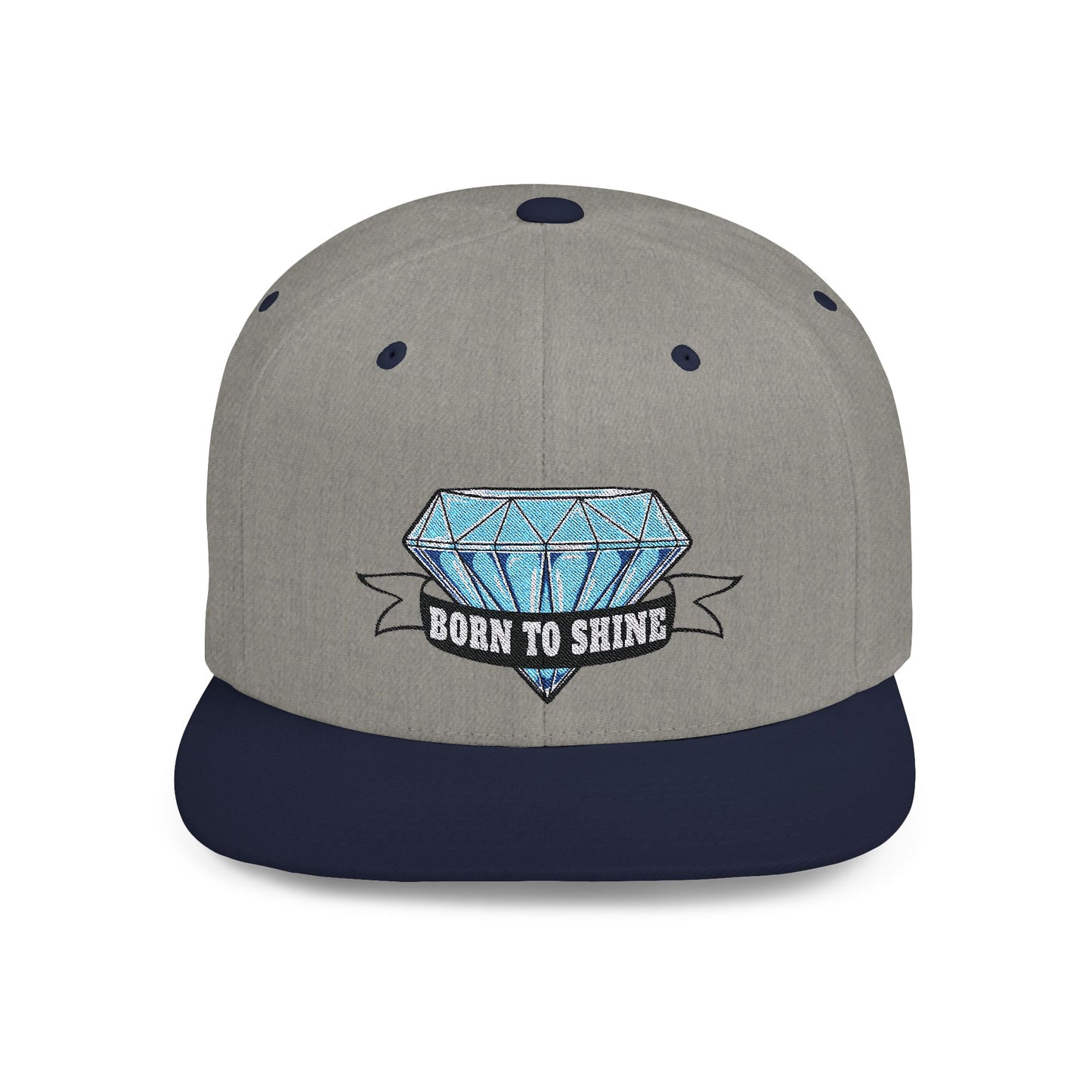 Born To Shine Flat Bill Snapback