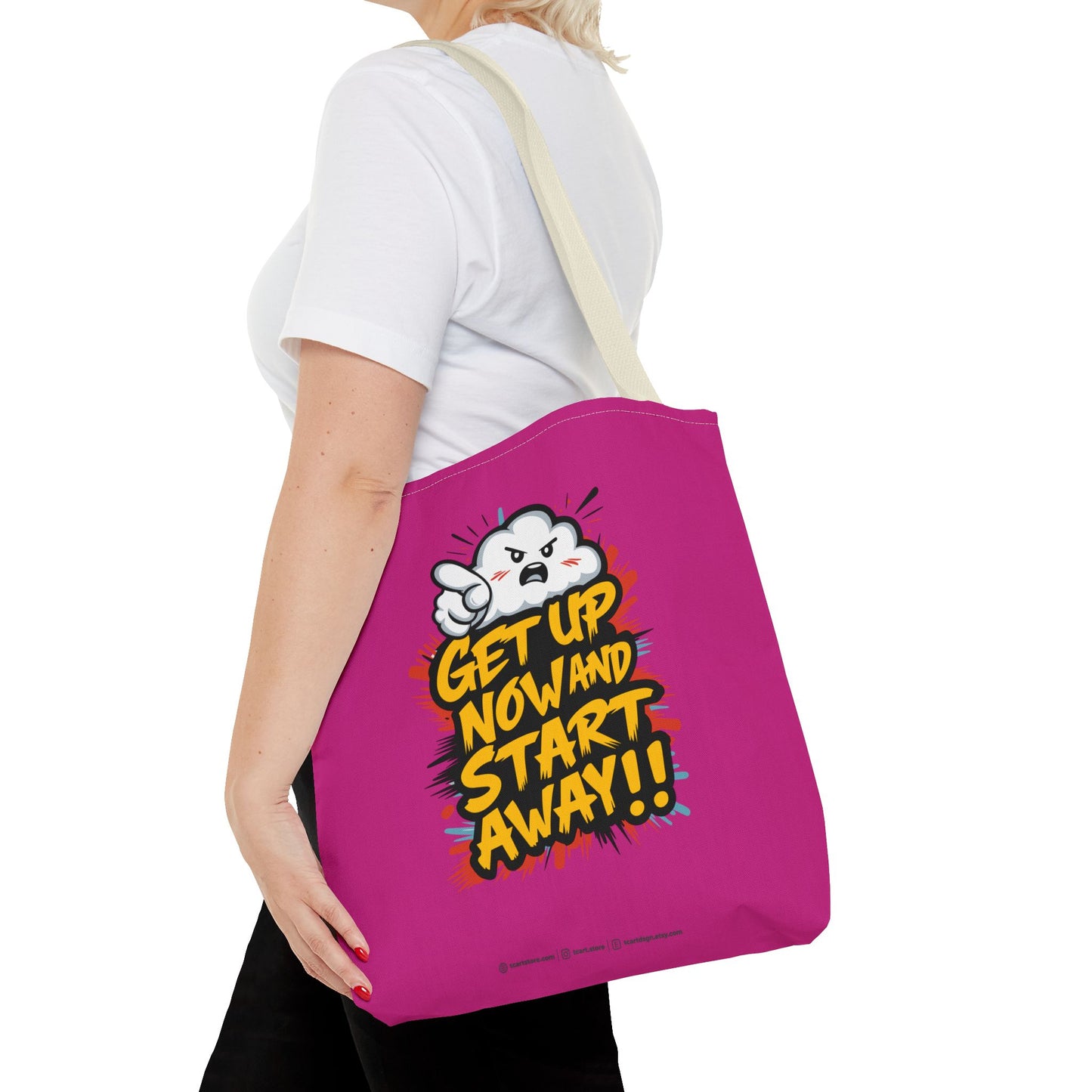 Get Up Now And Start Away!! Tote Bag (AOP)