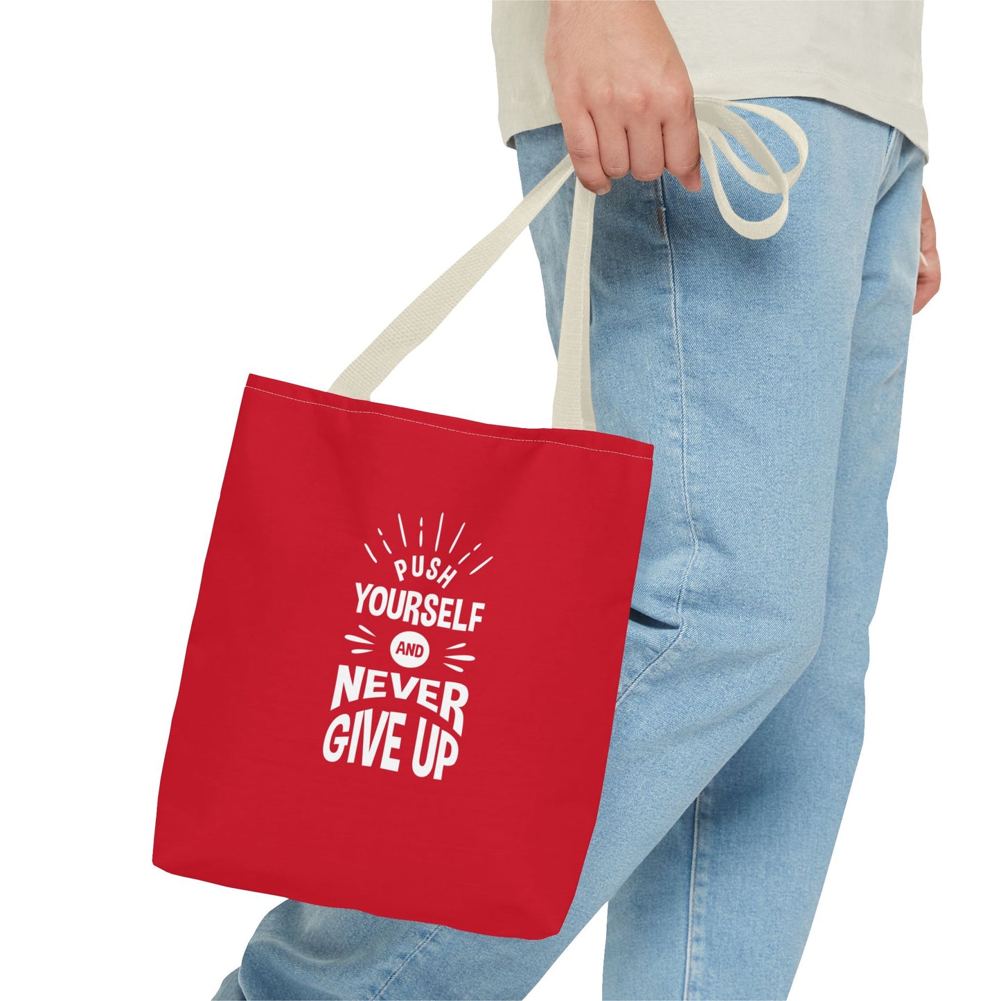 Push Yourself And Never Give Up Tote Bag (AOP)