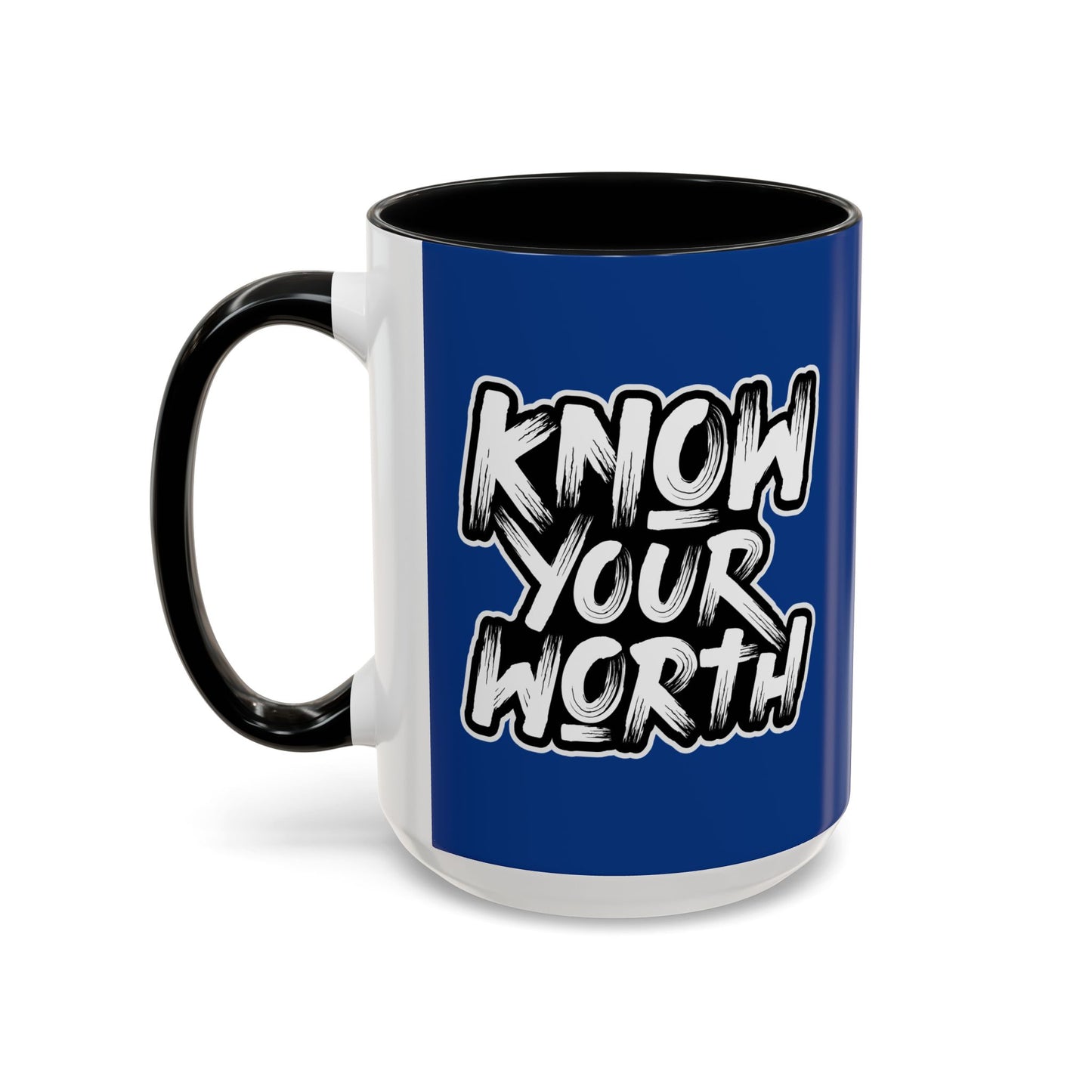 Know Your Worth Accent Coffee Mug (11, 15oz)