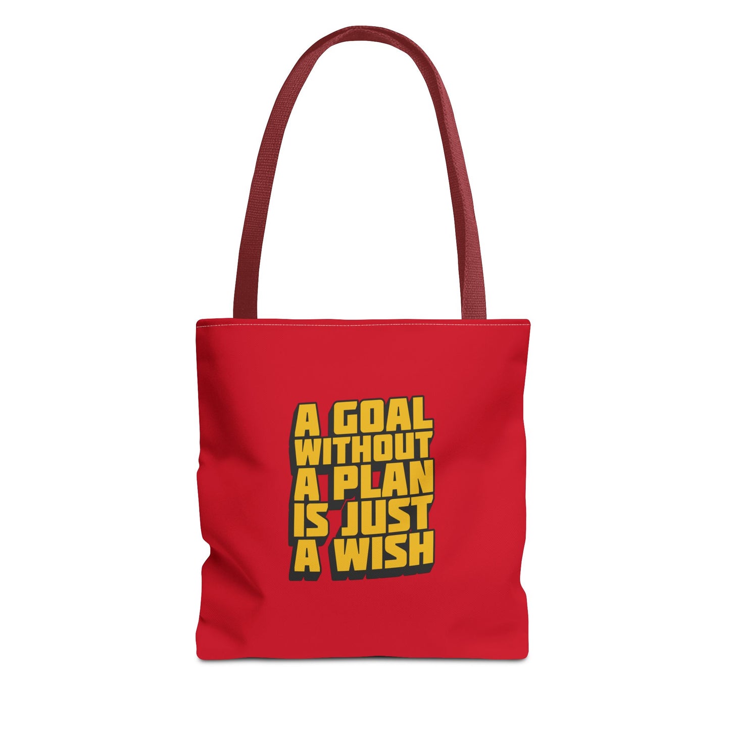 A Goal Without A Plan Is Just A Wish Tote Bag (AOP)