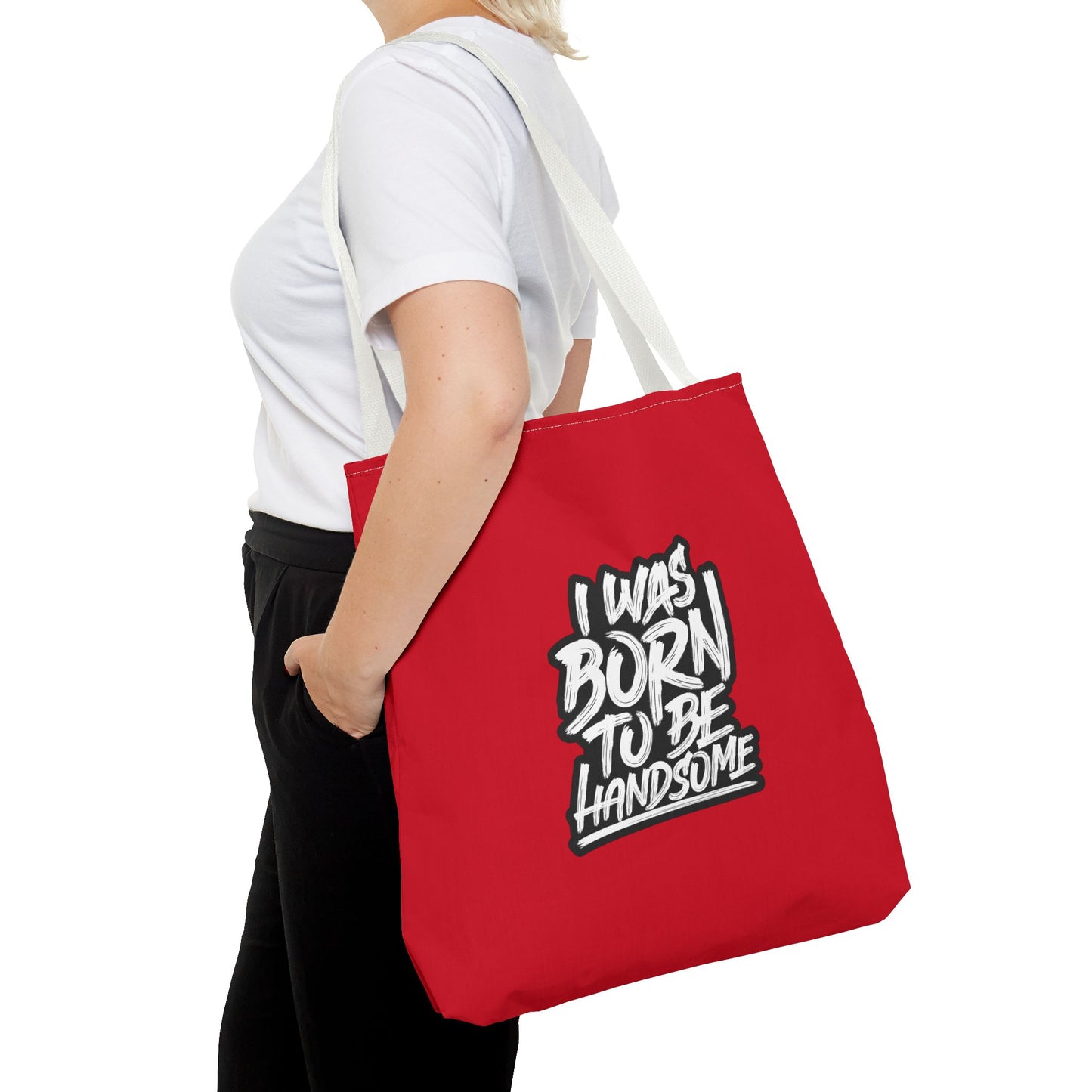 I Was Born To Be Handsome Tote Bag (AOP)