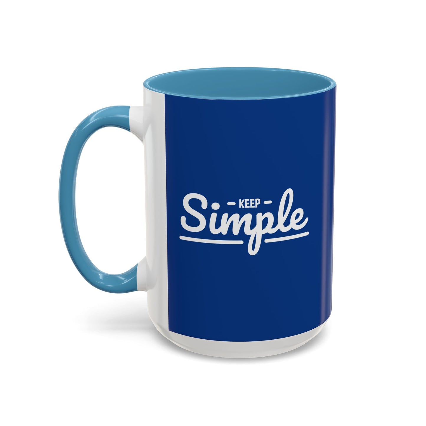 Keep Simple Accent Coffee Mug (11, 15oz)