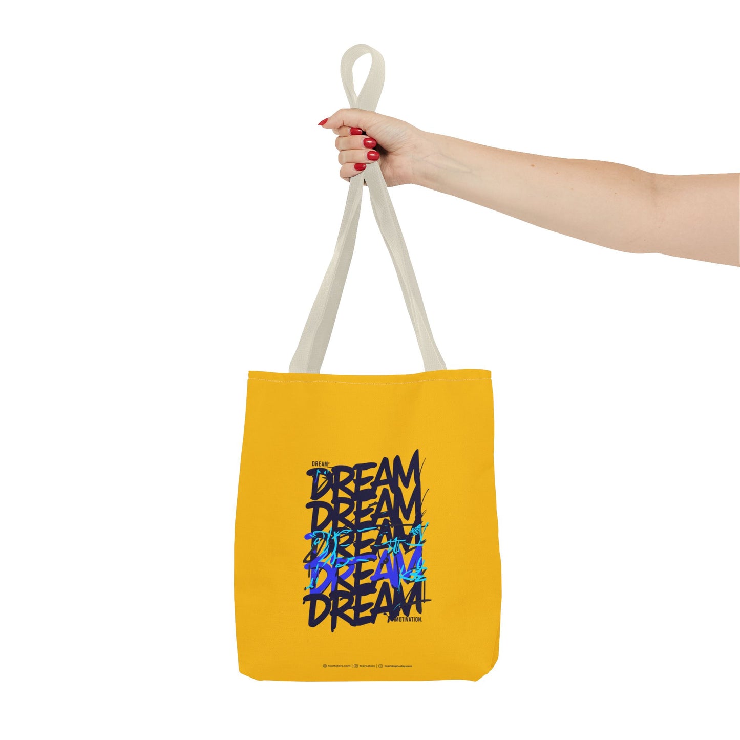 Dream Motivation Tote Bag (AOP)