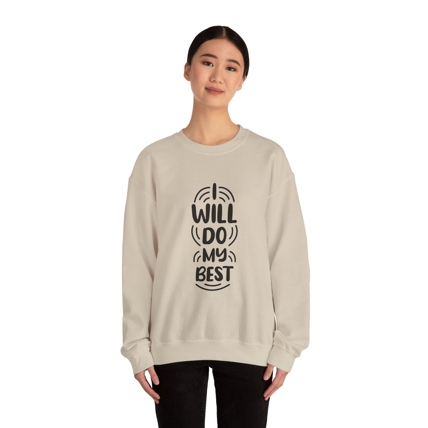 I Will Do My Best Unisex Heavy Blend™ Crewneck Sweatshirt