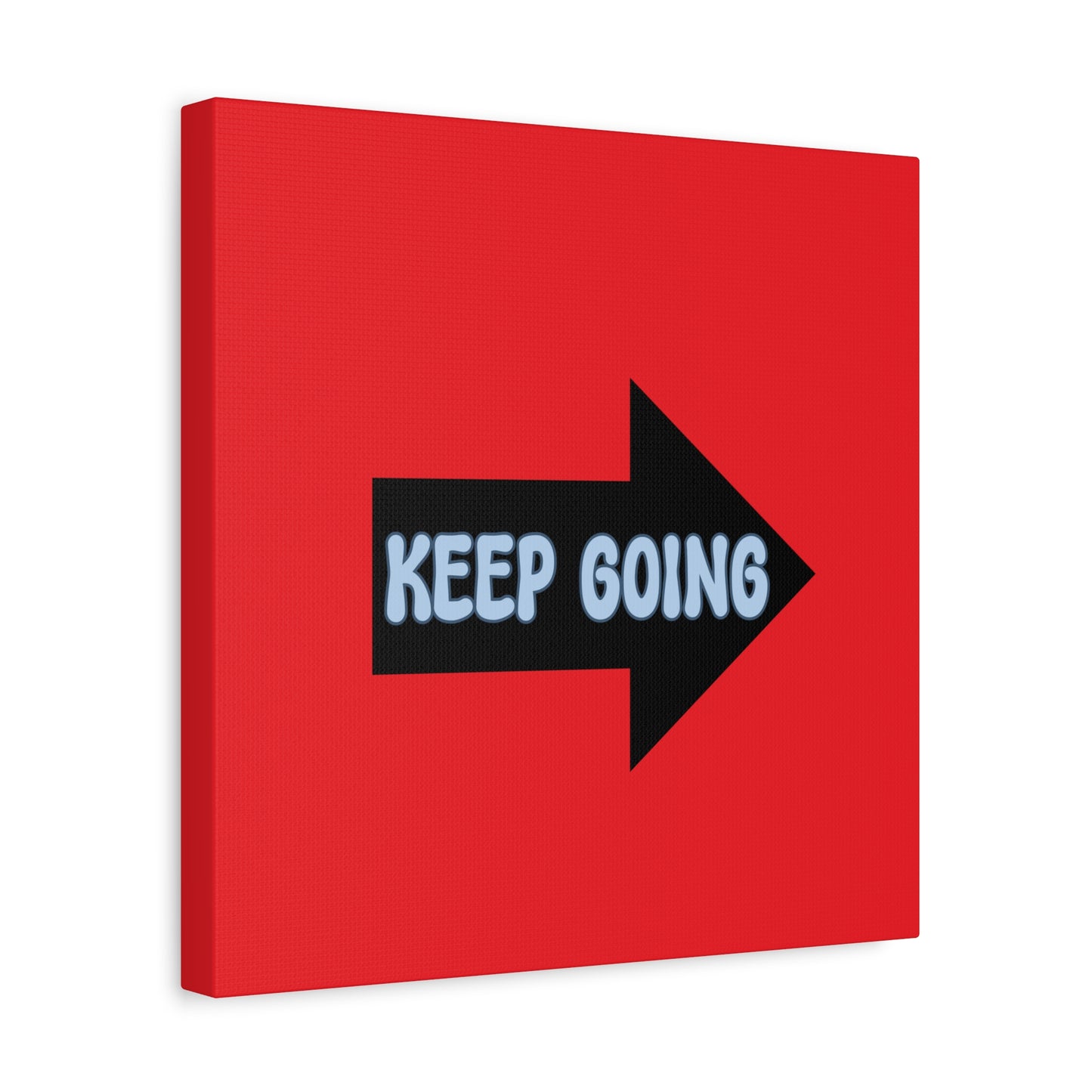 Keep Going Matte Canvas, Stretched, 1.25"