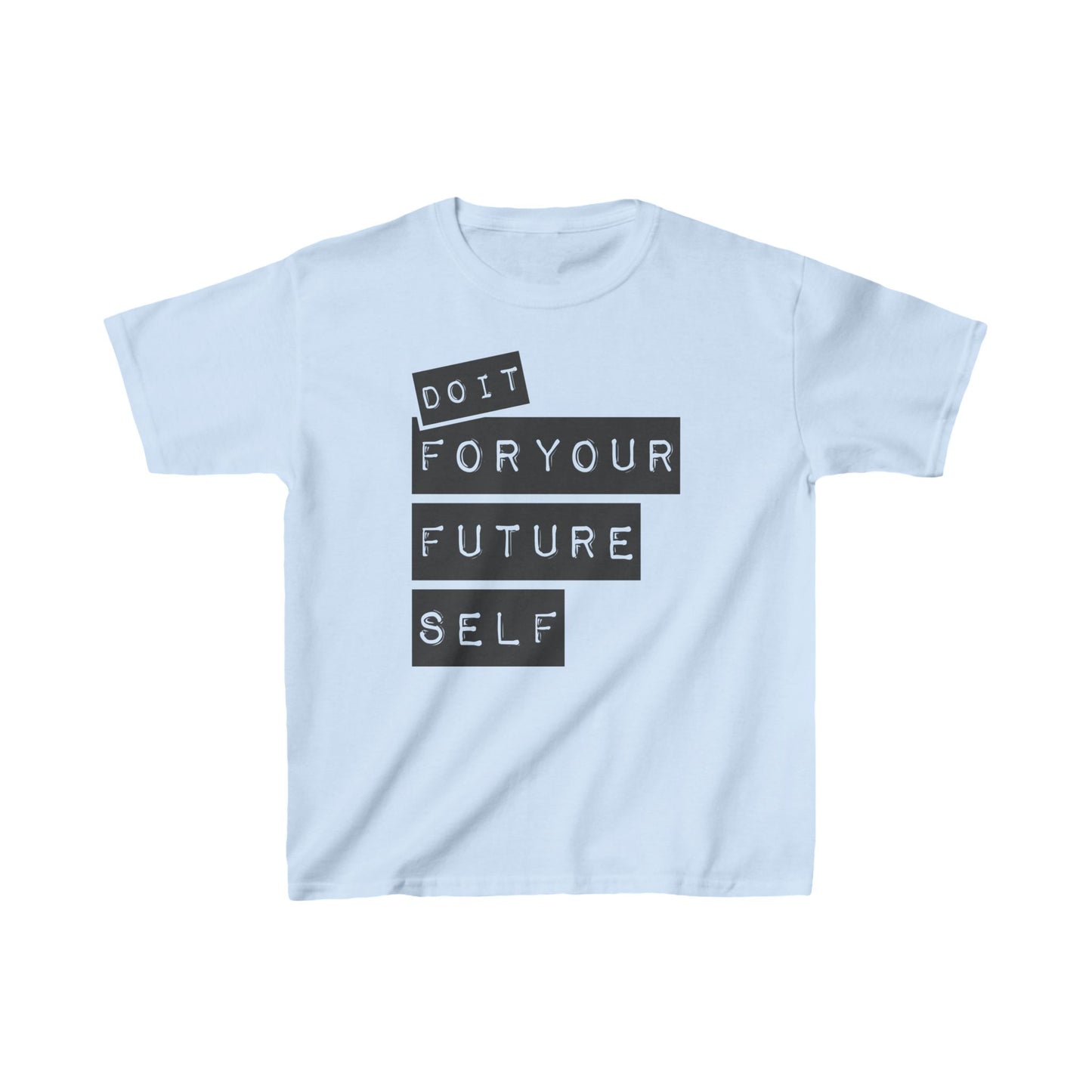 Do It For Your Future Self Kids Heavy Cotton™ Tee