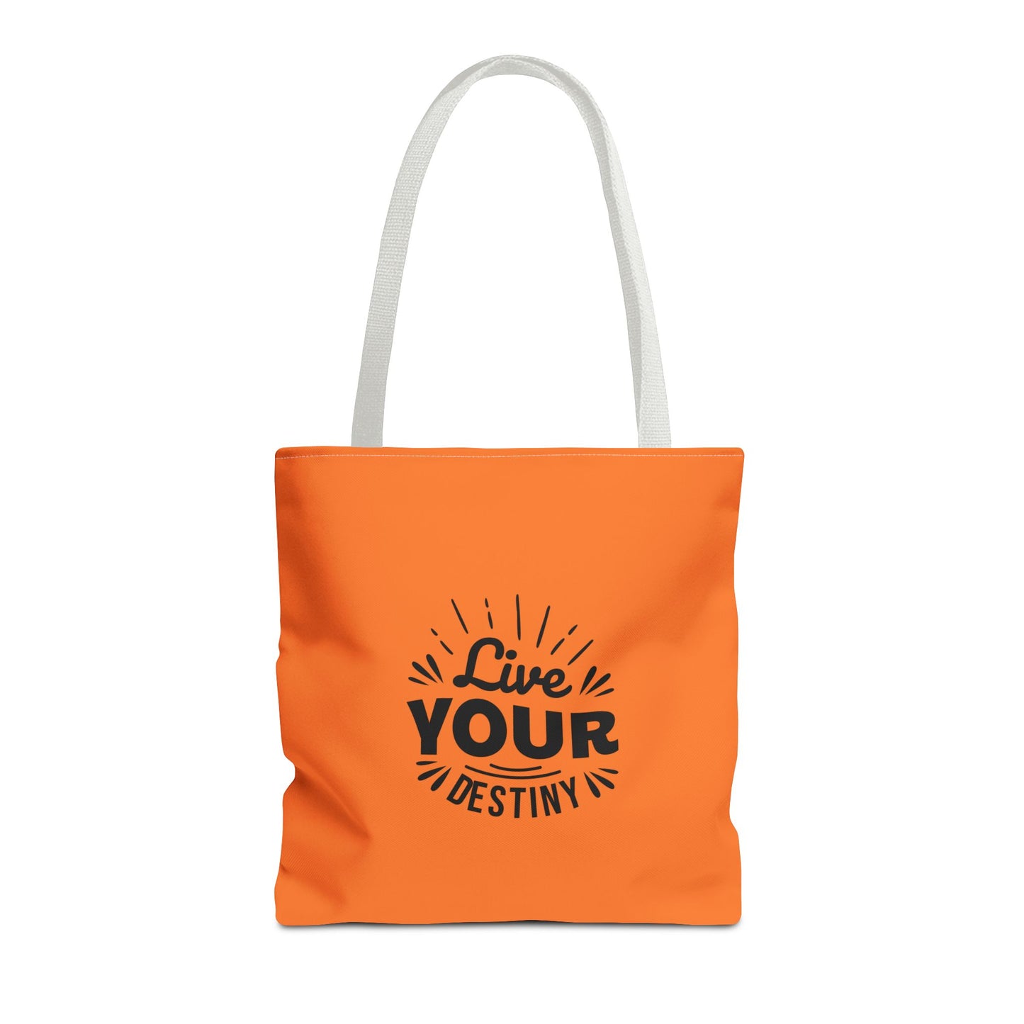 Live Your Destiny Tote Bag (AOP)