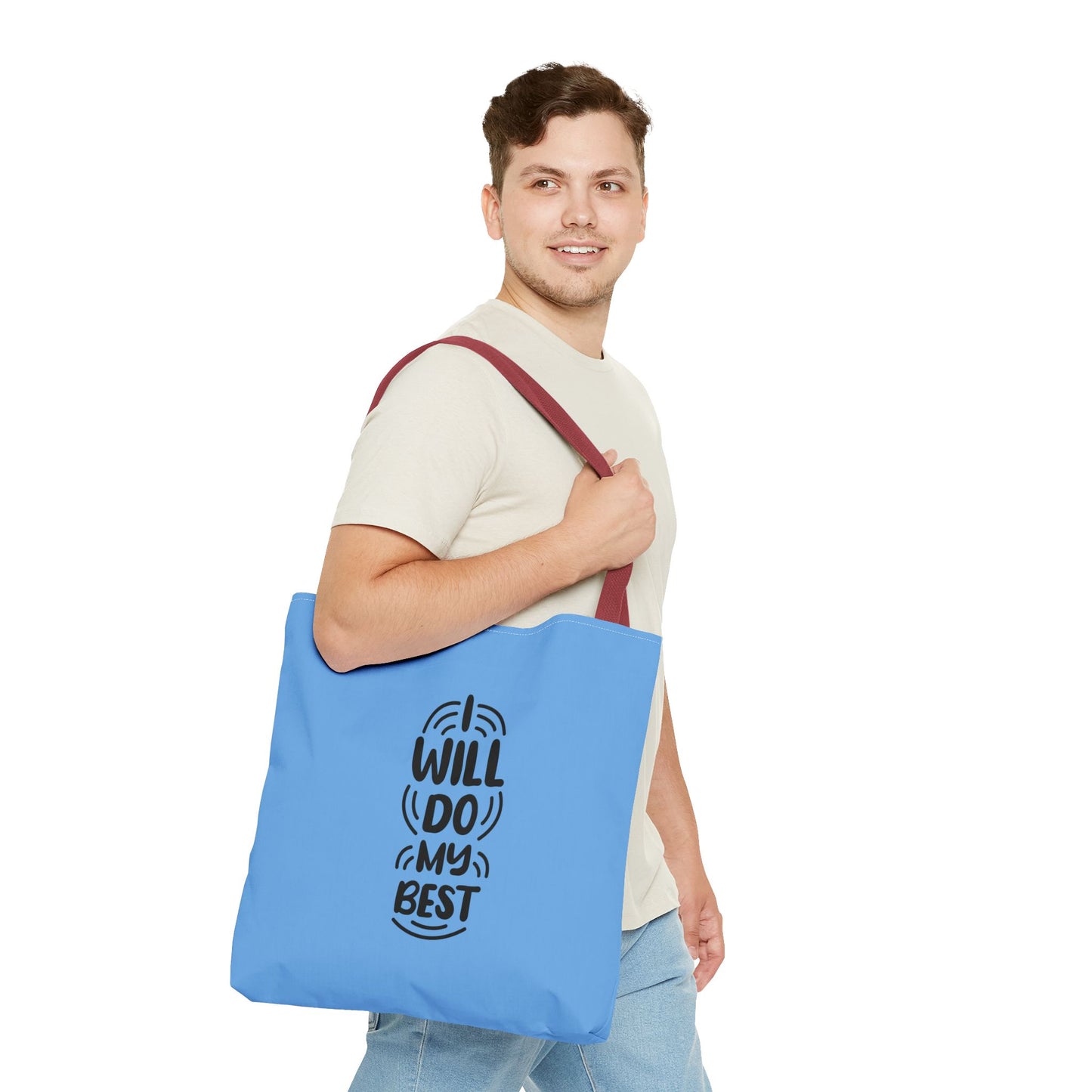 I Will Do My Best Tote Bag (AOP)
