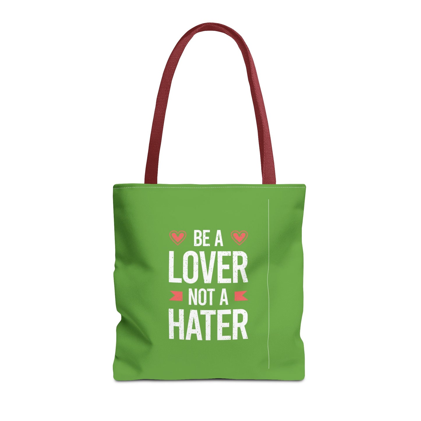 Be A Lover Not A Hater Tote Bag (AOP)