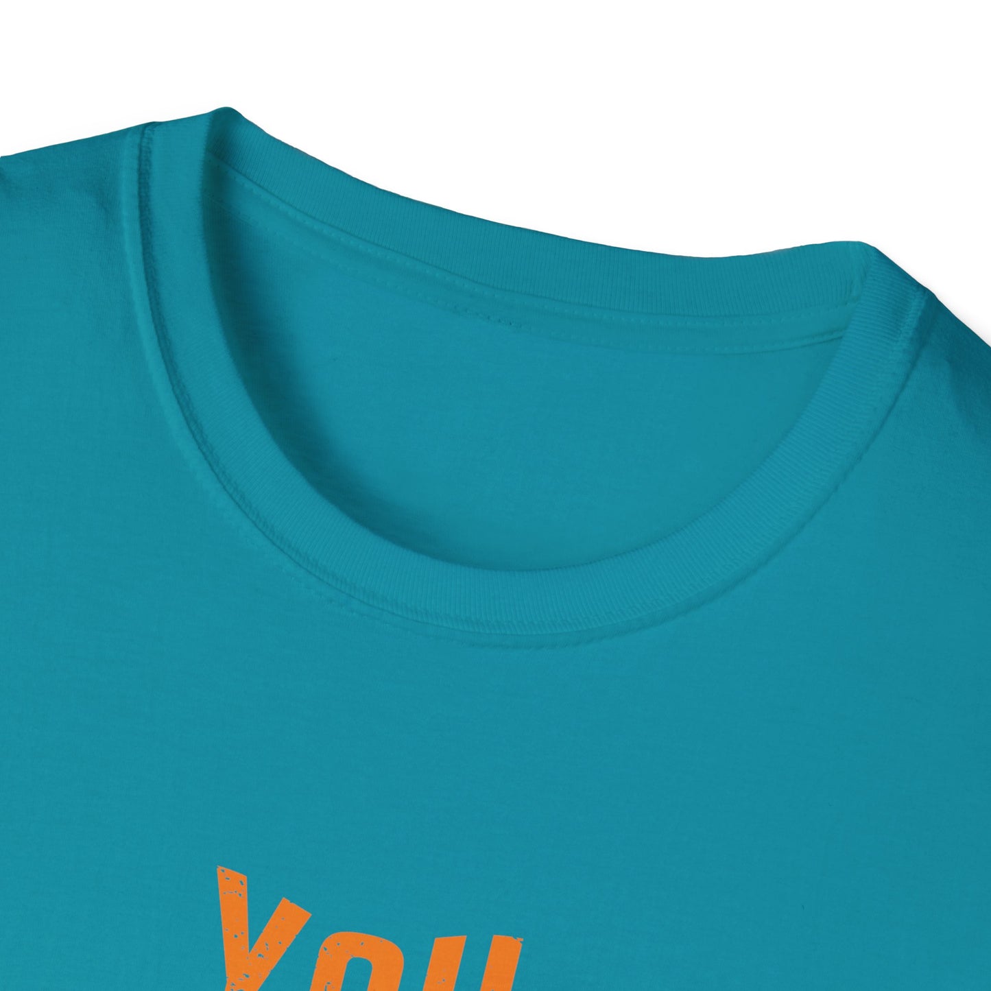 You Are Great Unisex Softstyle T-Shirt