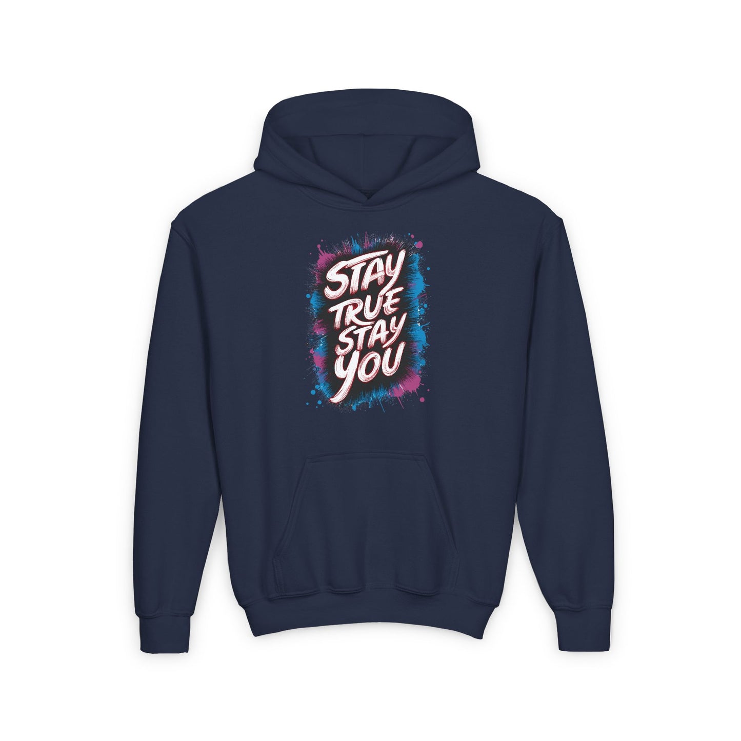 Stay True Stay You Youth Heavy Blend Hooded Sweatshirt