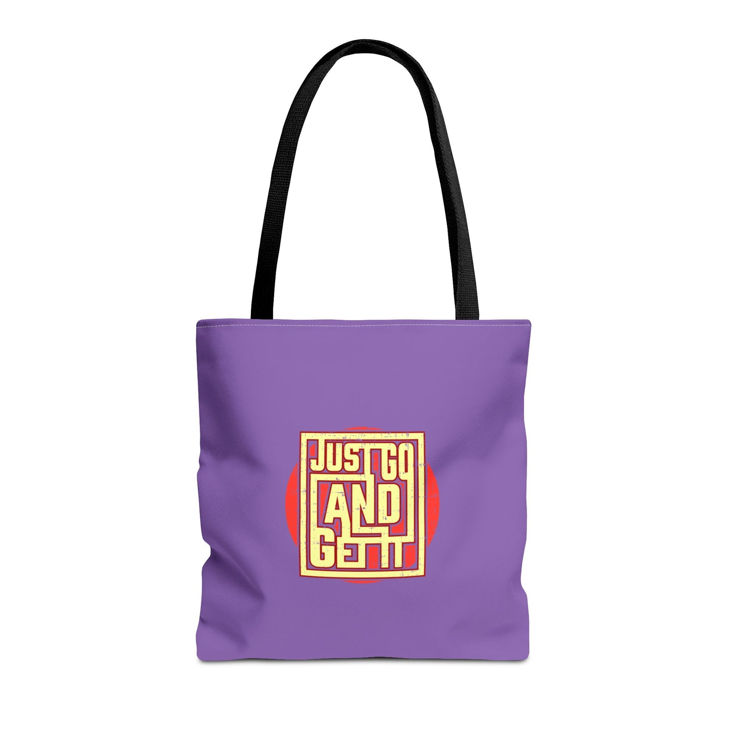 Just Go And Get It Tote Bag (AOP)