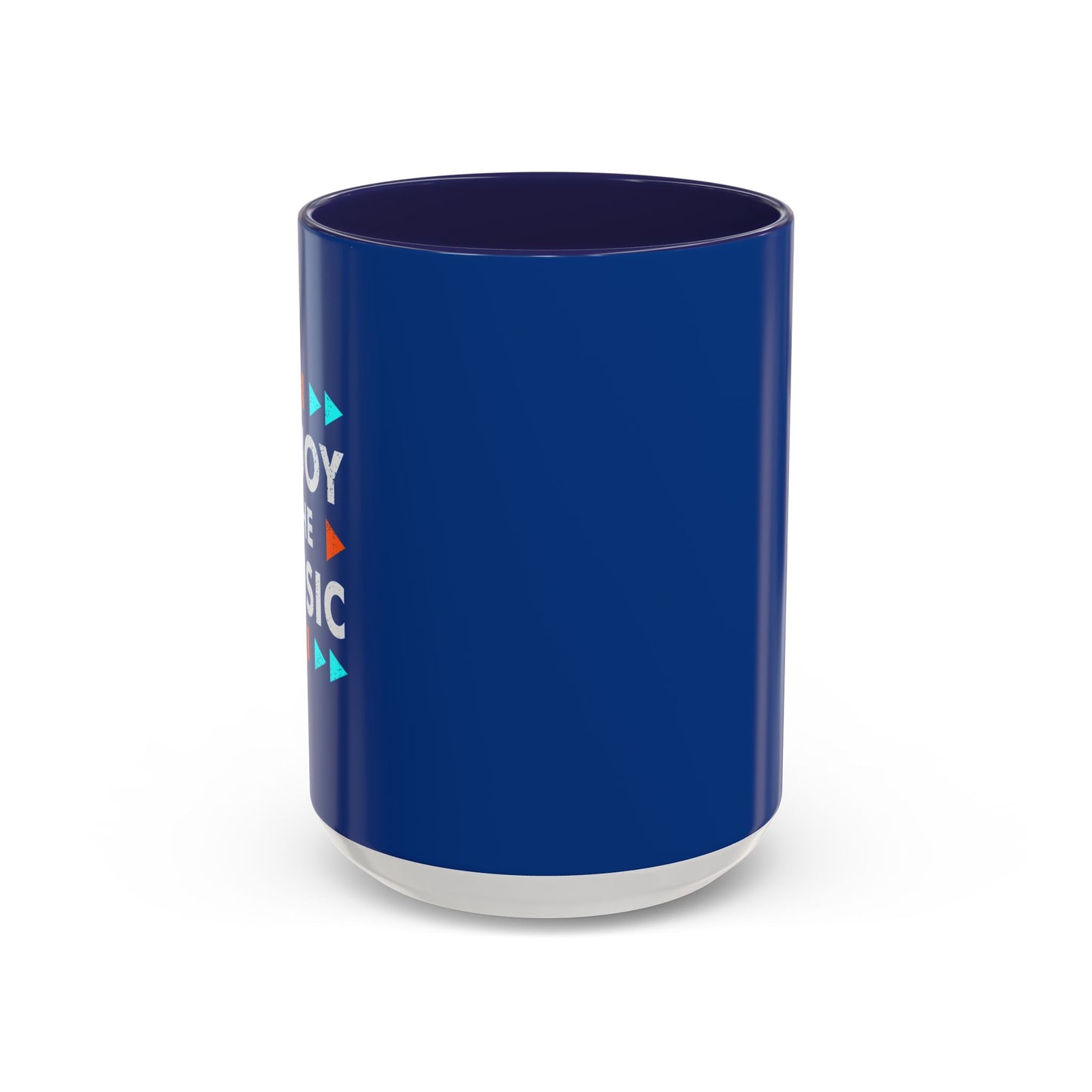 Enjoy The Musicv Accent Coffee Mug (11, 15oz)