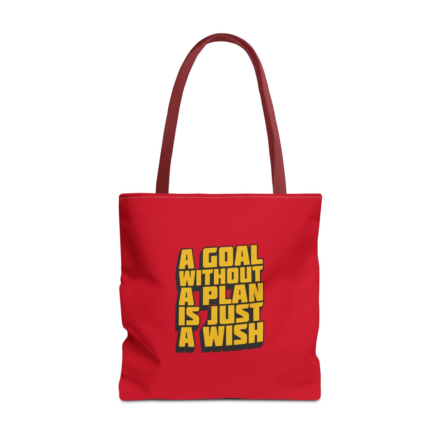 A Goal Without A Plan Is Just A Wish Tote Bag (AOP)