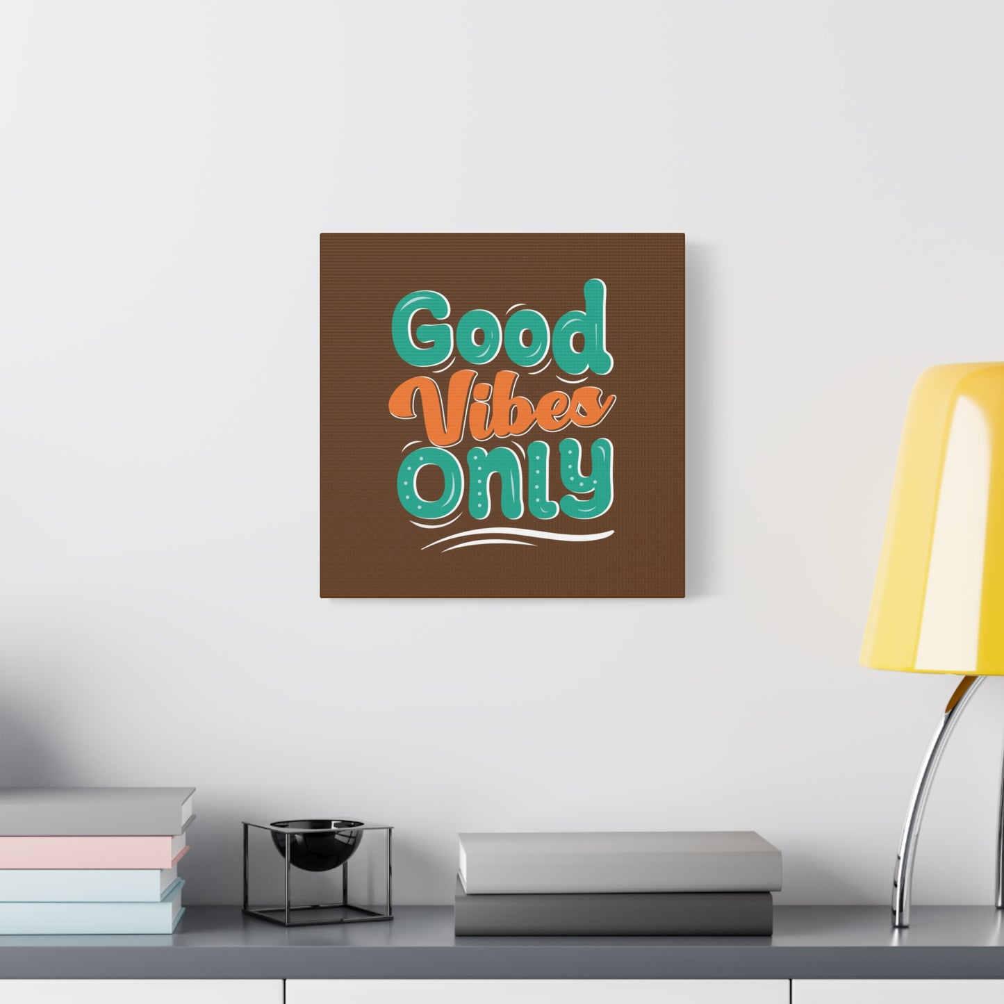 Good Vides Only Matte Canvas, Stretched, 1.25"