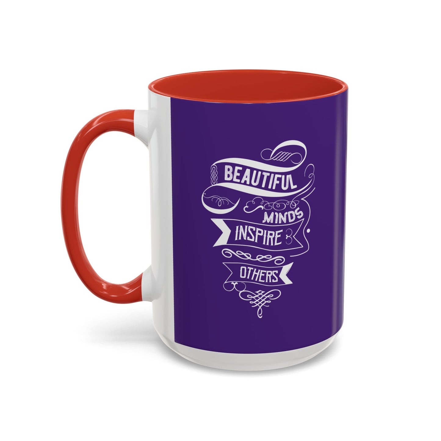 Beautiful Mind Inspire Others Accent Coffee Mug (11, 15oz)