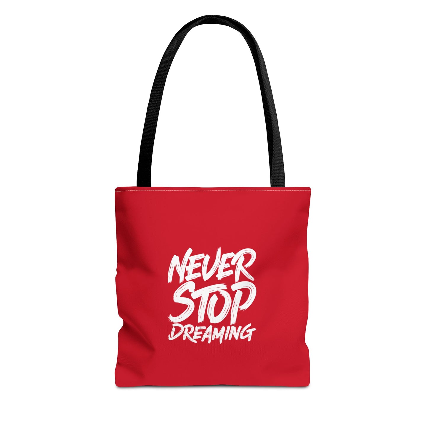 Never Stop Dreaming Tote Bag (AOP)