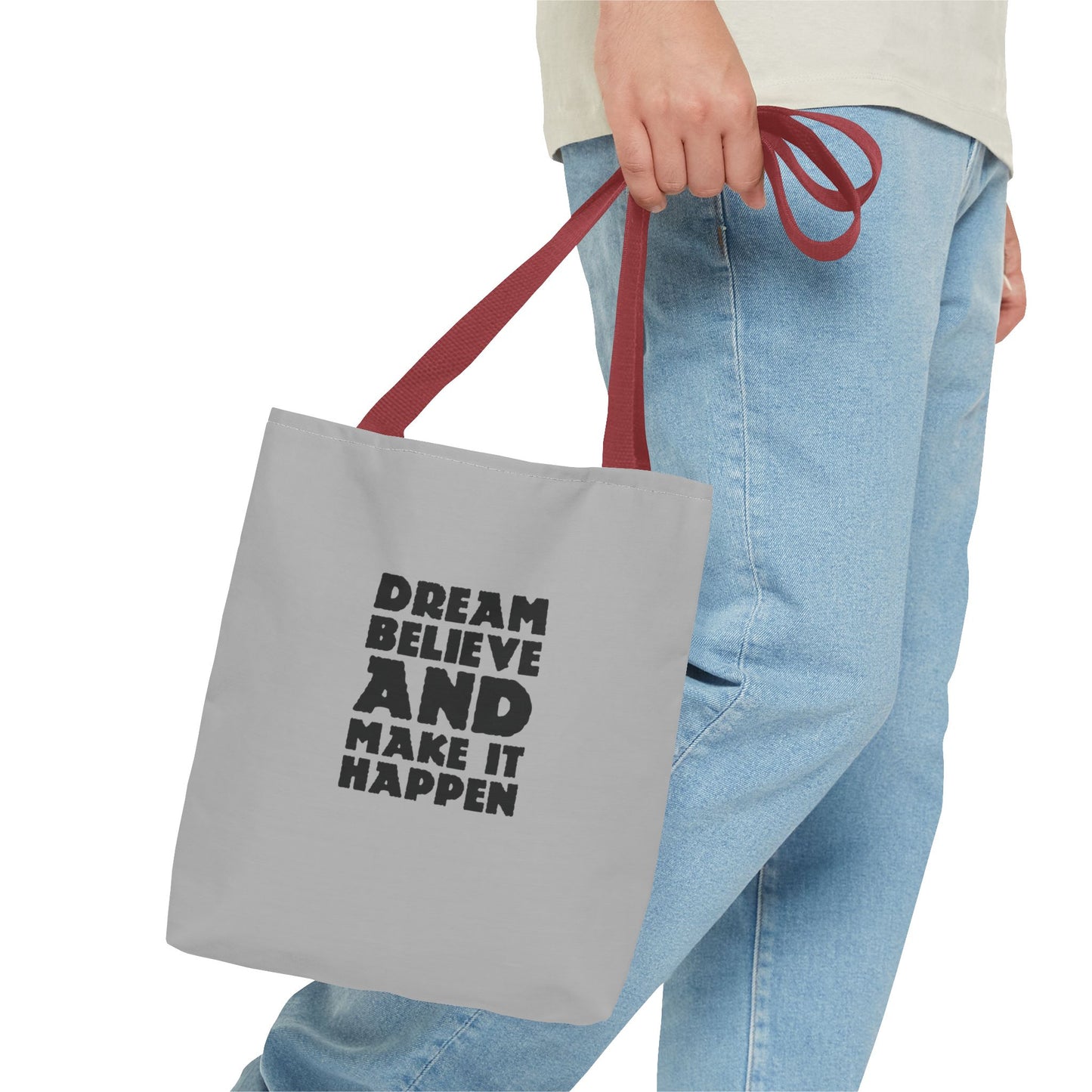 Dream Believe And Make It Happen Tote Bag (AOP)