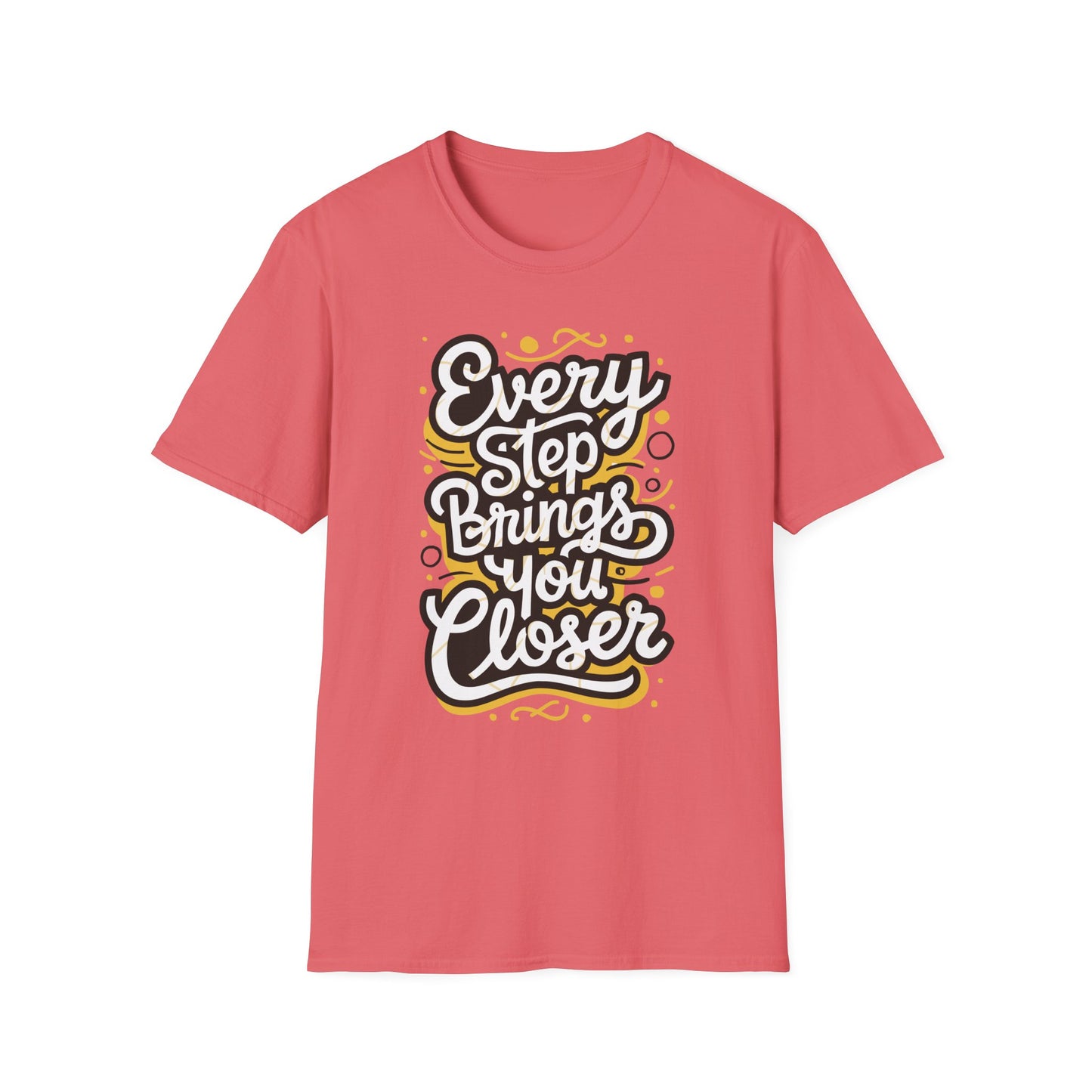 Every Step Brings You Closer Unisex Softstyle T-Shirt