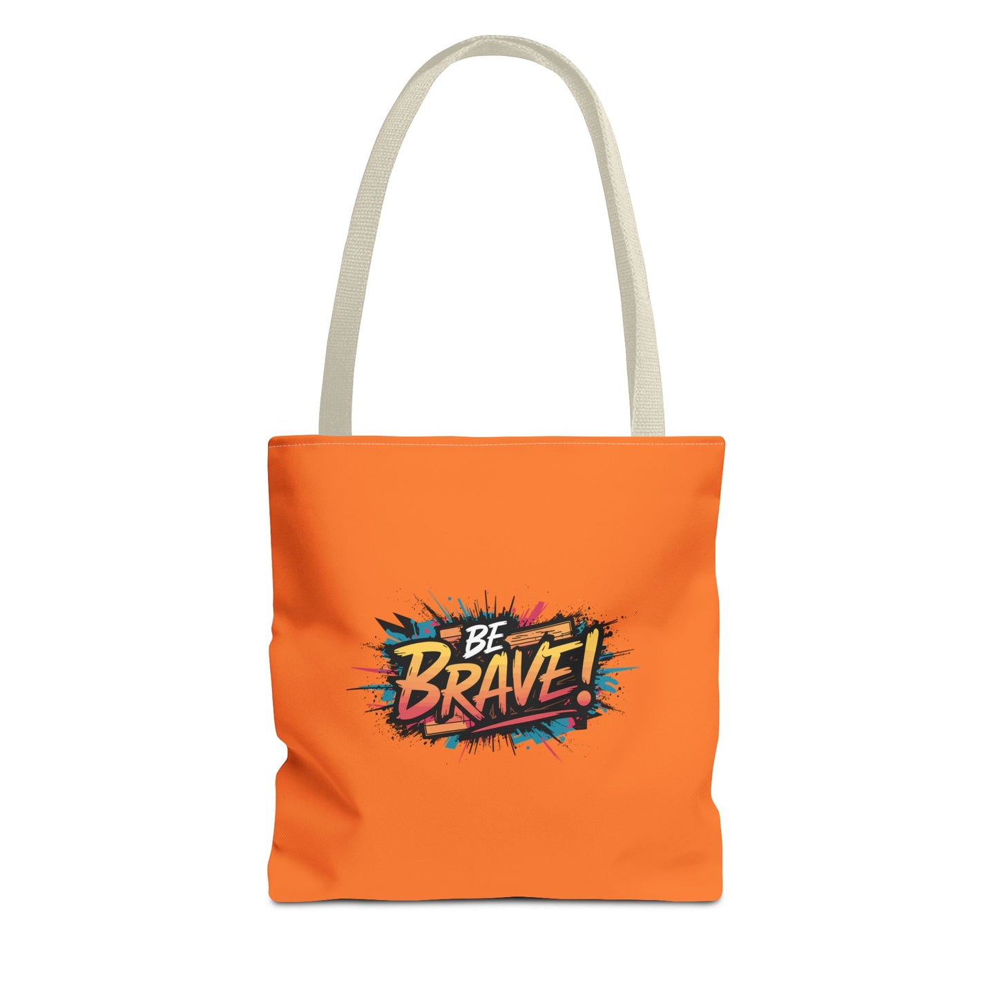 Be Brave! Tote Bag (AOP)