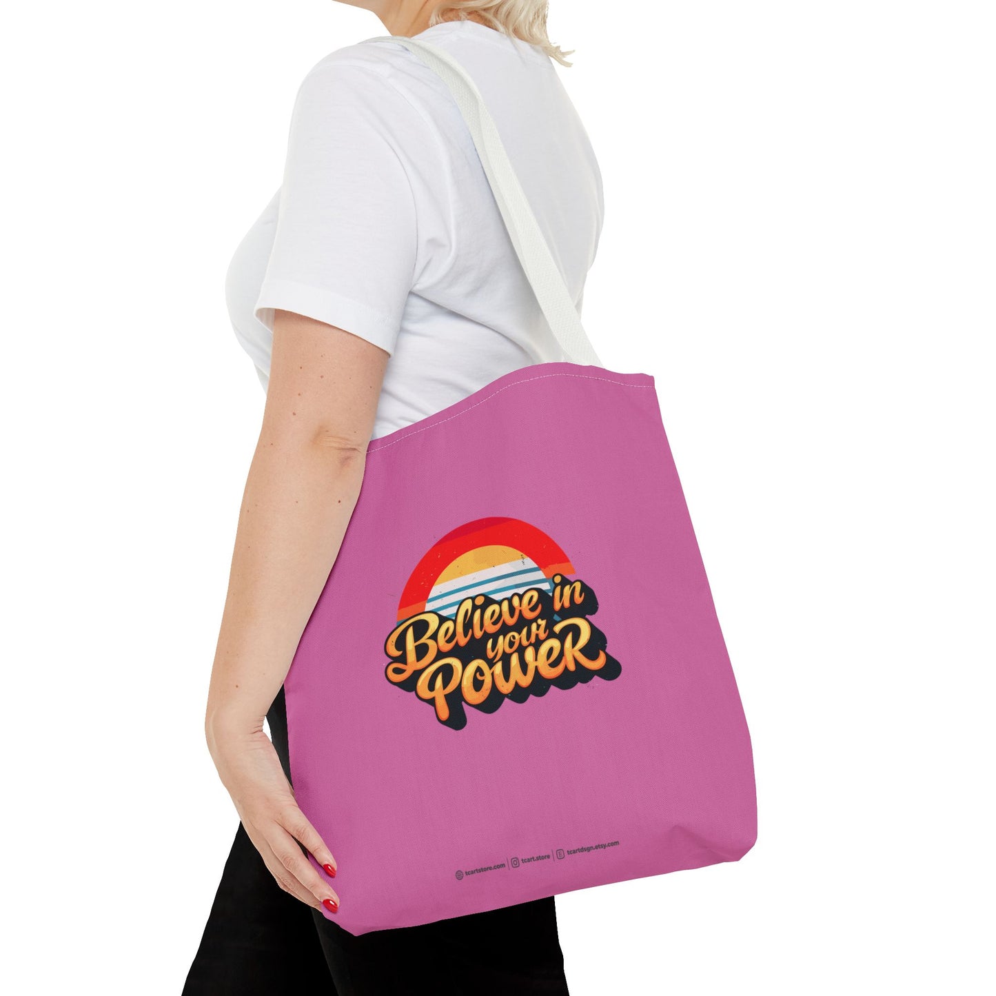 Believe In Your Power Tote Bag (AOP)