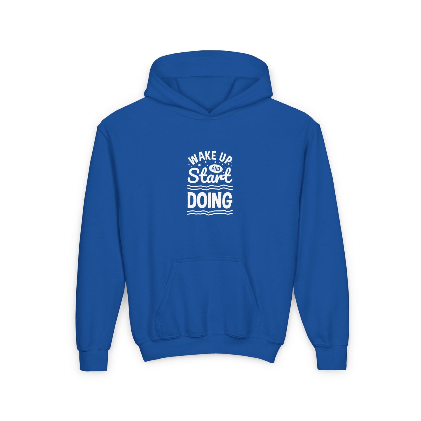 Wake Up And Start Doing Youth Heavy Blend Hooded Sweatshirt