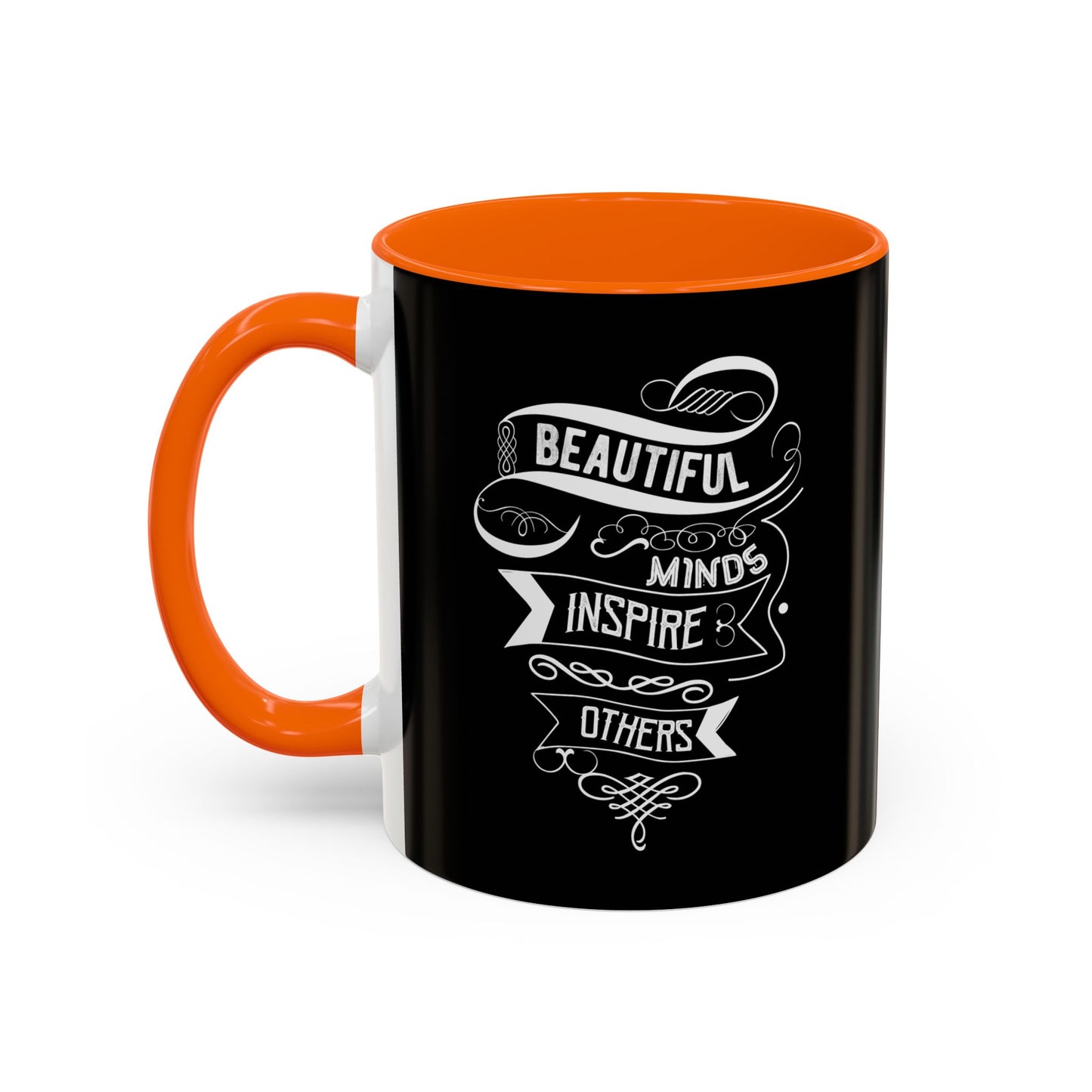 Beautiful Minds Inspire Others Accent Coffee Mug (11, 15oz)