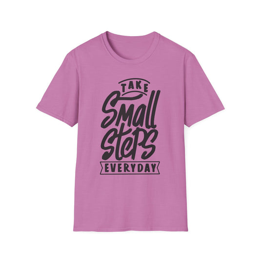 Take Small Steps Everyday Unisex Softstyle T-Shirt