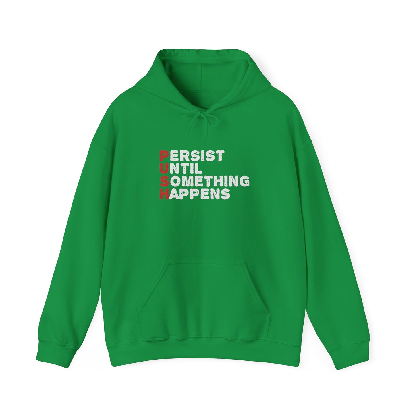 Persist Until Something Happens Unisex Heavy Blend™ Hooded Sweatshirt
