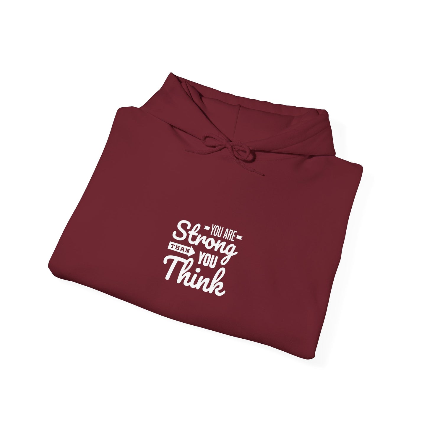 You Are Strong Than You Think Unisex Heavy Blend™ Hooded Sweatshirt