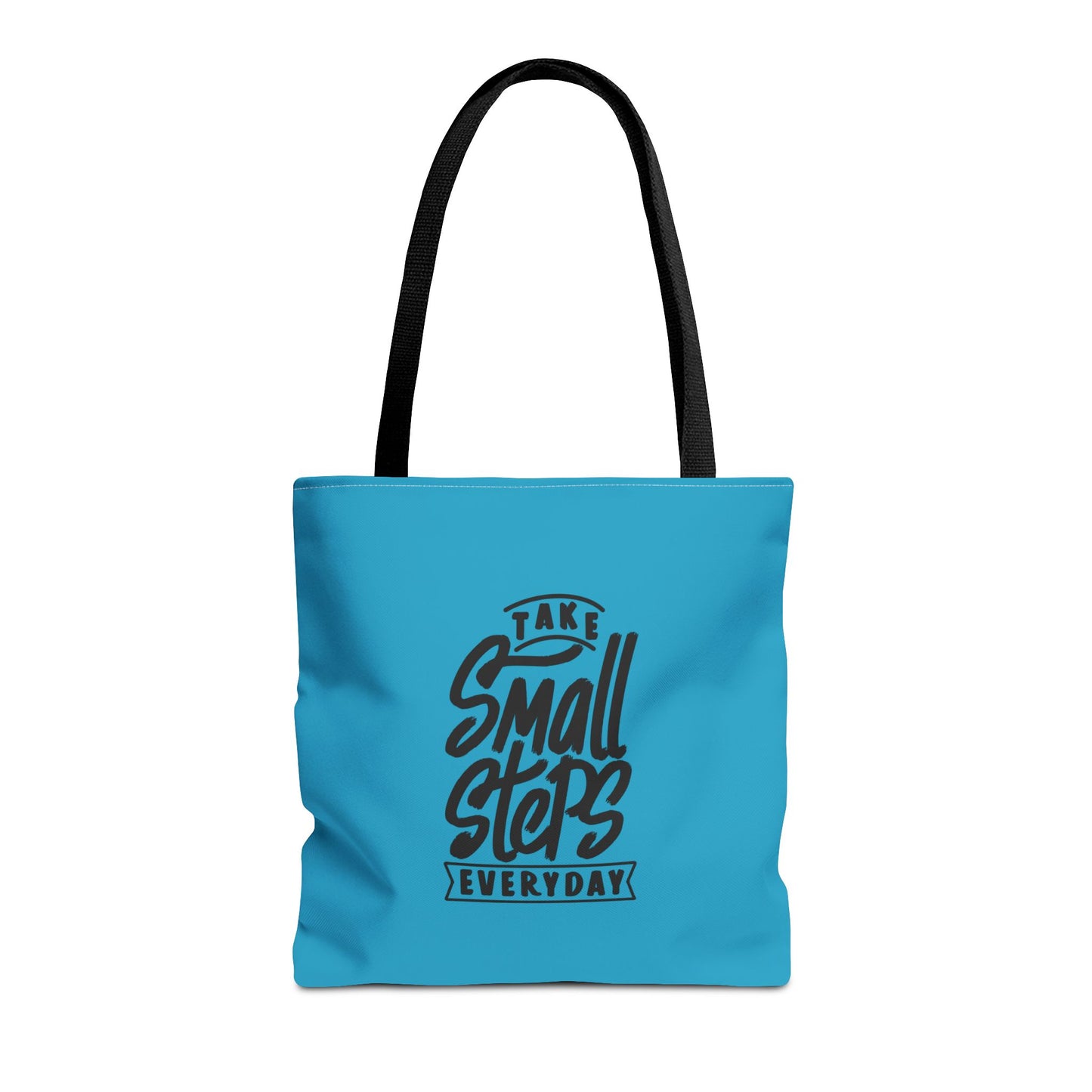 Take Small Steps Everyday Tote Bag (AOP)