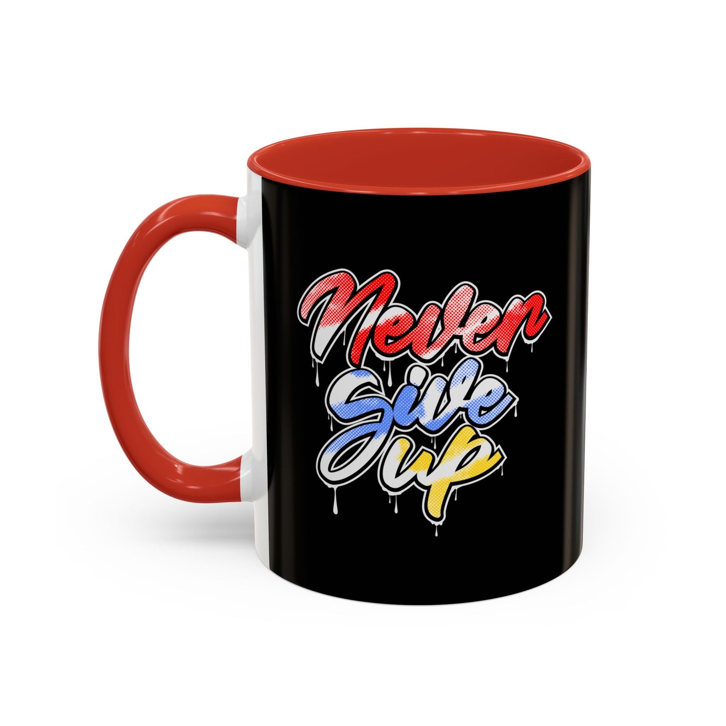 Never Give Up Accent Coffee Mug (11, 15oz)