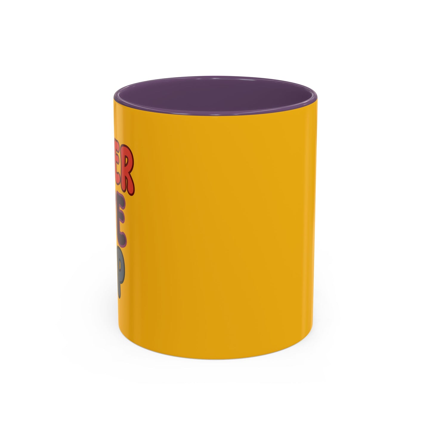 Never Give Up Accent Coffee Mug (11, 15oz)