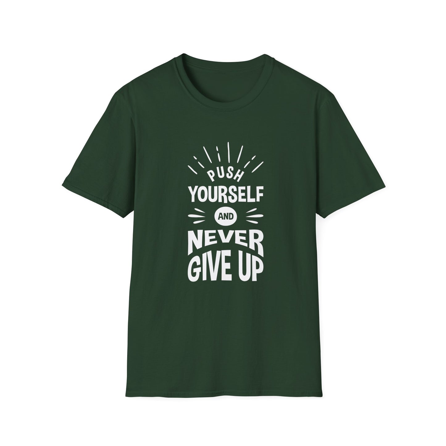 Push Yourself And Never Give Up Unisex Softstyle T-Shirt
